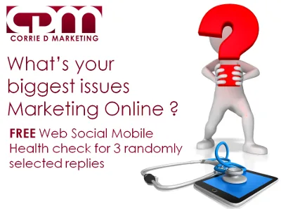 Corrie D Marketing graphic asking what your biggest issues are marketing online, offering a free web, social and mobile health check